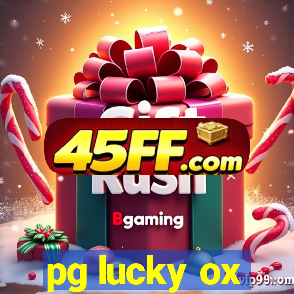 pg lucky ox